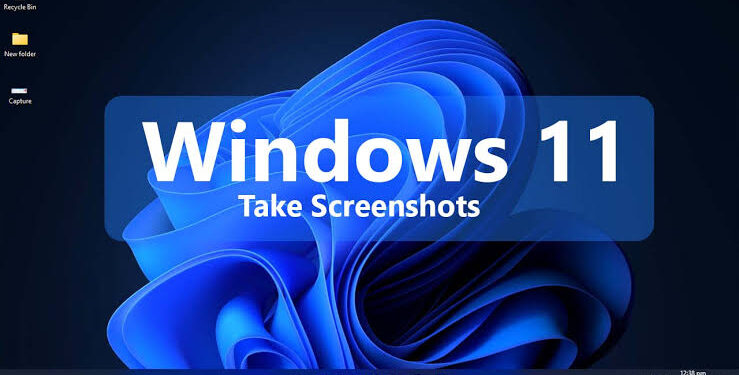 6 طرق لالتقاط لقطات الشاشة على نظامي التشغيل Windows 10 و Windows 11