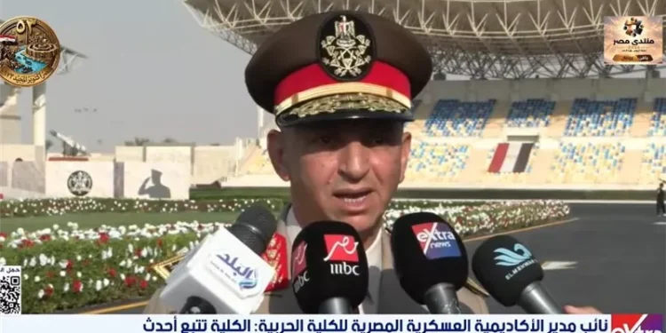 نائب مدير الأكاديمية العسكرية المصرية للكلية الحربية: نواكب أحدث النظم العلمية لتأهيل الطلاب